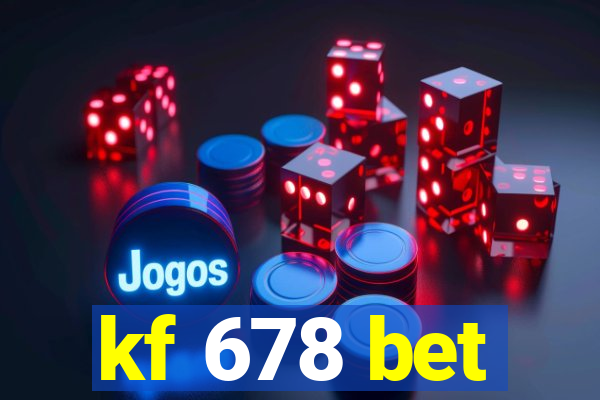 kf 678 bet